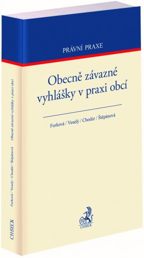 Obecn zvazn vyhlky v praxi obc