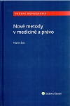 Nov metody v medicn a prvo